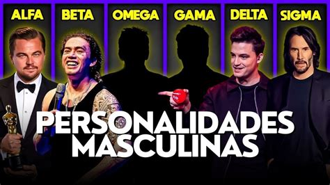 machos ao natural|As 7 Personalidades Masculinas Explicadas: Alfa, Sigma e Mais